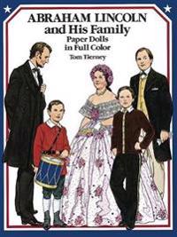 Abraham Lincoln and His Family