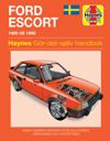 Ford Escort (1980 - 1990) Haynes Repair Manual (svenske utgava)