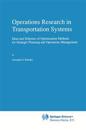 Operations Research in Transportation Systems