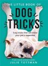 The Little Book of Dog Tricks