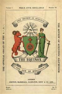 The Equinox: Keep Silence Edition, Vol. 1, No. 3