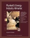 Plunkett's Energy Industry Almanac 2007