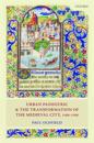 Urban Panegyric and the Transformation of the Medieval City, 1100-1300