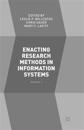 Enacting Research Methods in Information Systems: Volume 1