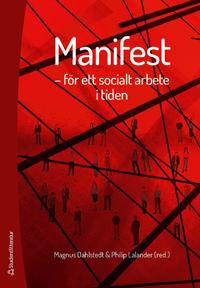 Manifest - - för ett socialt arbete i tiden