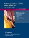 Plunkett's Apparel, Shoes & Textiles Industry Almanac 2019