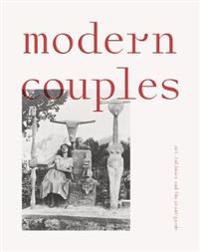 Modern Couples: Art, Intimacy and the Avant-Garde