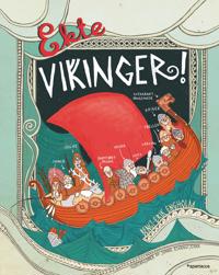 Ekte vikinger! - Bengt-Erik Engholm | Inprintwriters.org