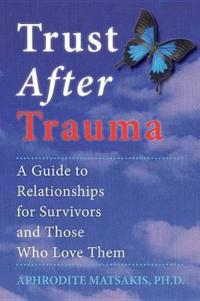 Trust After Trauma