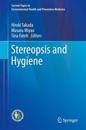 Stereopsis and Hygiene