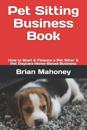 Pet Sitting Business Book