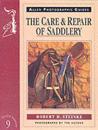 The Care and Repair of Saddlery