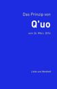 Das Prinzip von Q'uo (26. M?rz 2016)