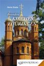 Besondere Kirchen in Thüringen