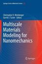 Multiscale Materials Modeling for Nanomechanics