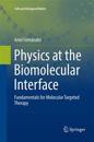 Physics at the Biomolecular Interface