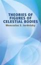 Theories of Figures of Celestial Bodies