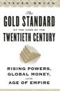 The Gold Standard at the Turn of the Twentieth Century