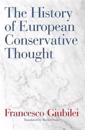 The History of European Conservative Thought