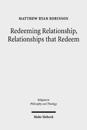 Redeeming Relationship, Relationships that Redeem