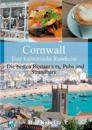 Cornwall - eine kulinarische Rundreise