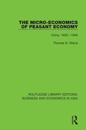 The Micro-Economics of Peasant Economy, China 1920-1940