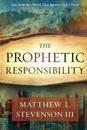 Prophetic Responsibility, The