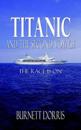 Titanic and the Second Voyage