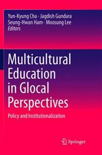 Multicultural Education in Glocal Perspectives