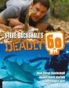 Steve Backshall's Deadly 60