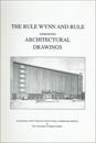 The Rule Wynn and Rule (Edmonton) Architectural Drawings