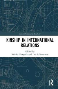 Kinship in International Relations