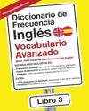 Diccionario de Frecuencia - Inglés - Vocabulario Avanzado