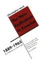 The New Radicalism in America 1889-1963