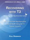 Recovering with T3