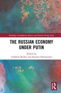 The Russian Economy Under Putin