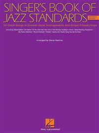 The Singer's Book of Jazz Standards - Women's Edition: Women's Edition