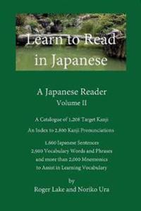 Learn to Read in Japanese, Volume II