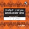 Mass Spectra of Androgenes, Estrogens and other Steroids 2005 (Multiformat)