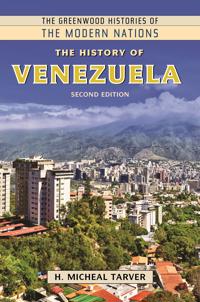 The History of Venezuela, 2nd Edition