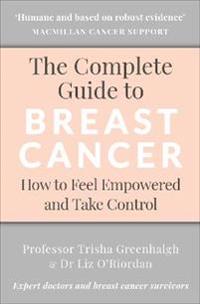 Complete guide to breast cancer - how to feel empowered and take control