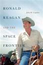 Ronald Reagan and the Space Frontier