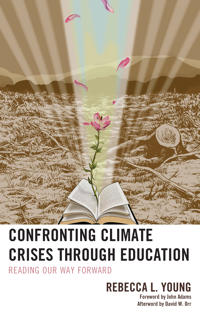Confronting Climate Crises through Education