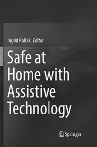 Safe at Home With Assistive Technology