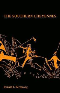 The Southern Cheyennes