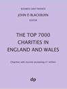 The Top 7000 Charities in England and Wales