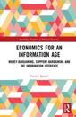 Economics for an Information Age