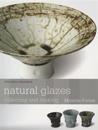 Natural Glazes: Collecting and Making