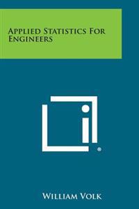 Applied Statistics for Engineers