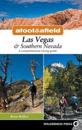 Afoot & Afield: Las Vegas & Southern Nevada
